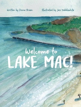 Hardcover Welcome to Lake Mac! Book