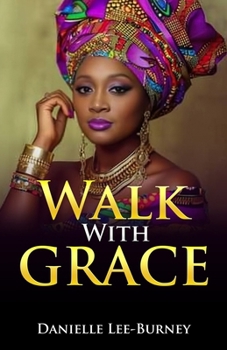 Walk With Grace