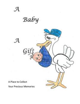 Paperback A Baby - a Gift Book