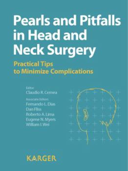 Hardcover Pearls and Pitfalls in Head and Neck Surgery: Practical Tips to Minimize Complications Book
