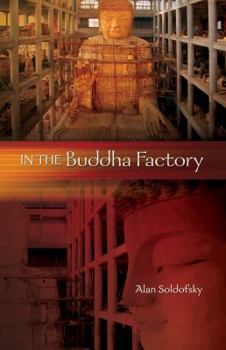 Paperback In the Buddha Factory Book