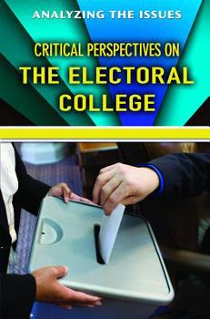 Paperback Critical Perspectives on the Electoral College Book