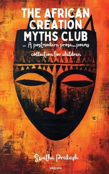 Hardcover The African Creation Myths Club Book