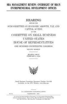 Paperback SBA management review: oversight of SBA's entrepreneurial development offices Book