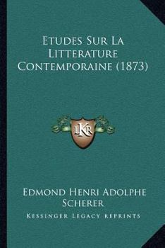 Paperback Etudes Sur La Litterature Contemporaine (1873) [French] Book