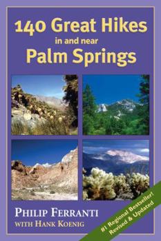 Paperback 140 Great Hikes in and Near Palm Springs Book