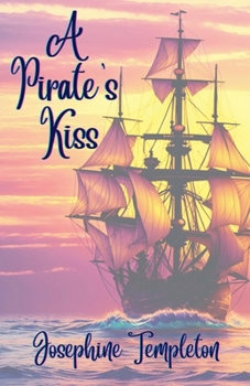 Paperback A Pirate's Kiss Book