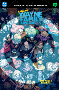 Batman: Wayne Family Adventures Volume Four - Book  of the Batman: Wayne Family Adventures
