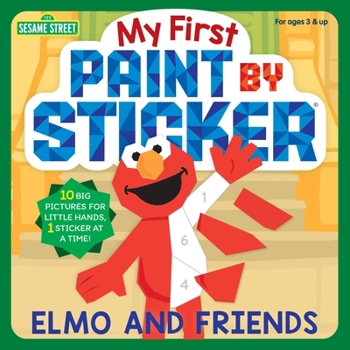 Paperback My First Paint by Sticker: Elmo and Friends Book