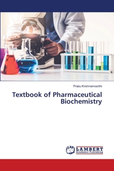 Paperback Textbook of Pharmaceutical Biochemistry Book