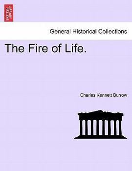 Paperback The Fire of Life. Book