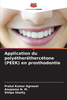 Paperback Application du polyétheréthercétone (PEEK) en prosthodontie [French] Book