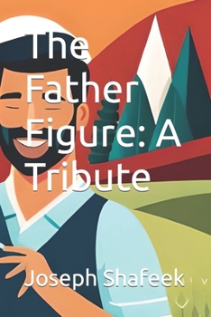 Paperback The Father Figure: A Tribute Book