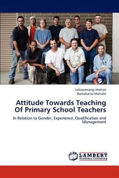 Paperback Attitude Towards Teaching Of Primary School Teachers Book