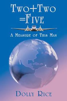 Paperback Two + Two = Five: A Measure of This Man Book