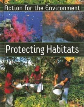 Library Binding Protecting Habitats Book