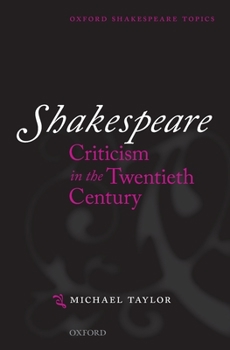 Paperback Shakespeare Criticism in the Twentieth Century Book