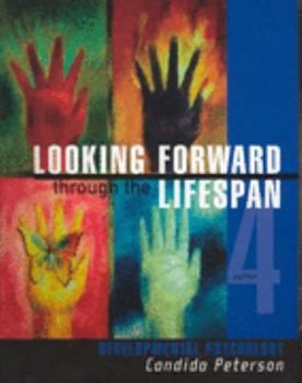 Paperback Looking Forward Through the Life Span Book