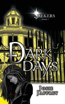 Dark Days (Seekers)