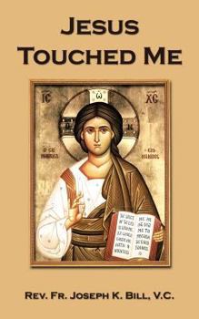 Paperback Jesus Touched Me Book