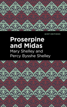 Paperback Proserpine and Midas Book