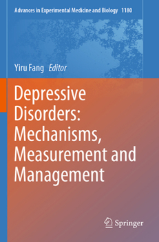 Paperback Depressive Disorders: Mechanisms, Measurement and Management Book