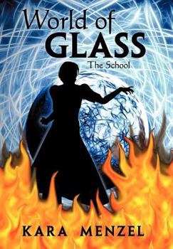 Hardcover World of Glass: The School Book