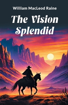 Paperback The Vision Splendid Book