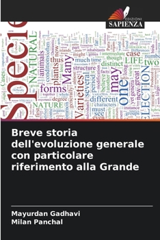 Paperback Breve storia dell'evoluzione generale con particolare riferimento alla Grande [Italian] Book