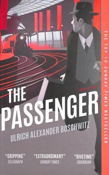 Paperback The Passenger: THE TOP 10 SUNDAY TIMES BESTSELLER Book