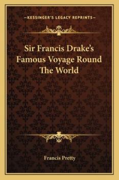 Paperback Sir Francis Drake's Famous Voyage Round The World Book