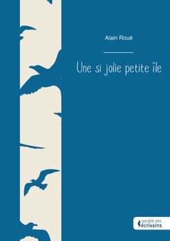 Paperback Une si jolie petite île [French] Book