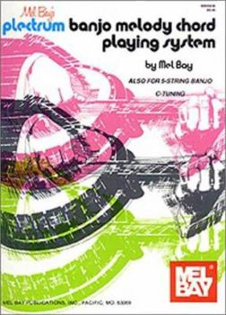 Plectrum Banjo Melody Chord Playing System