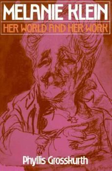 Paperback Melanie Klein: Her World and Her Work Book