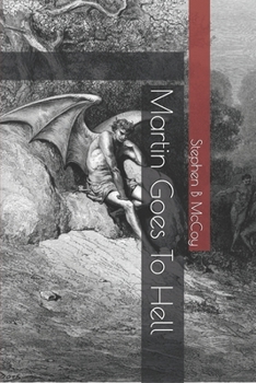Paperback Martin Goes To Hell Book