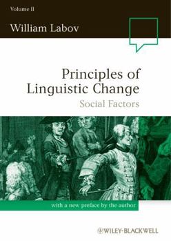 Paperback Principles of Linguistic Change, Volume 2: Social Factors Book