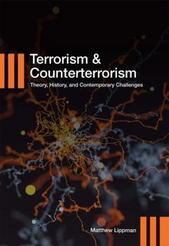 Paperback Terrorism and Counterterrorism: Theory, History, and Contemporary Challenges Book