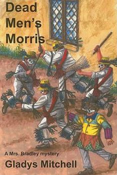 Dead Men's Morris - Book #7 of the Mrs. Bradley