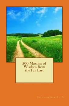 Paperback 500 Maxims of Wisdom from the Far East Book