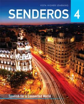 Hardcover Senderos, Level 4. Student Textbook Supersite Plus Code (w/ WebSAM + vText [Spanish] Book