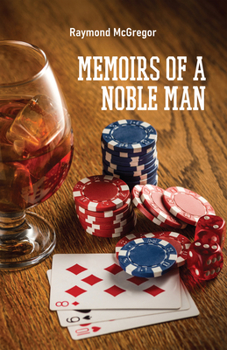 Paperback Memoirs of a Noble Man Book
