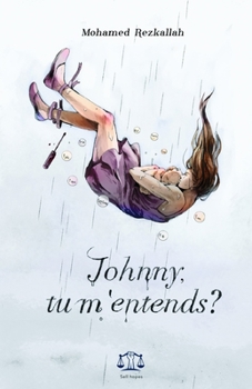 Paperback Johnny, tu m'entends ? [French] Book