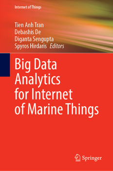 Hardcover Big Data Analytics for Internet of Marine Things Book