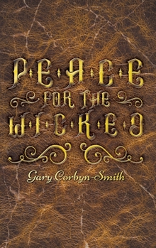 Hardcover Peace for the Wicked Book