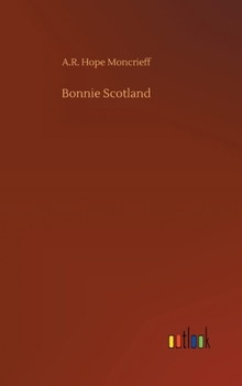Bonnie Scotland;