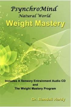 Perfect Paperback Weight Mastery (Includes a Sensory Entrainment Audio CD) Book