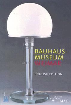 Paperback Bauhaus Museum: Kunstsammlungen zu Weimar Book