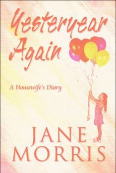 Paperback Yesteryear Again: A Housewife's Diary Book