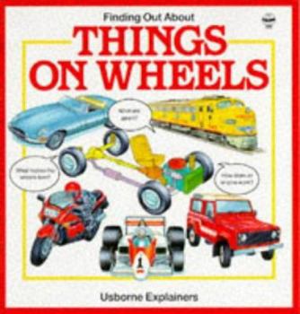 Paperback Finding Out about Things on Wheels Book