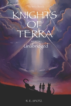 Paperback Knights of Terra: Book Two: Terra Chronicles Book